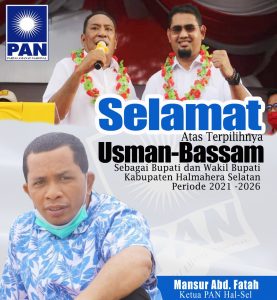 PAN Ucapkan Terimakasih Warga Halsel Yang Berikan Kepercayaan Kepada Usman-Bassam